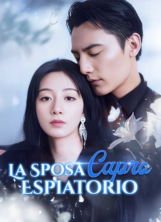 La Sposa Capro Espiatorio | Full 99 Eps SD Drama 2026