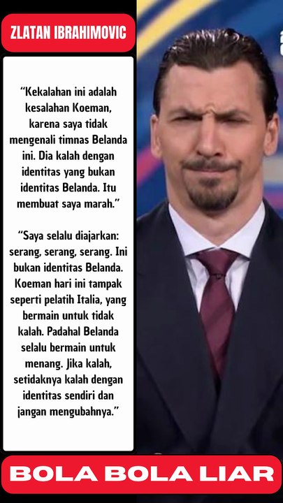 Komentar pedas Zlatan setelah Belanda kalah