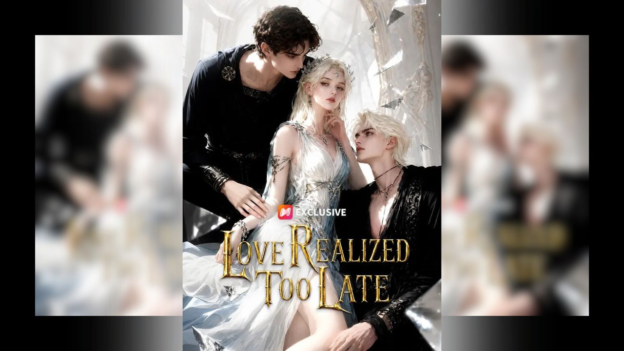 Love Realized Too late Full Movie