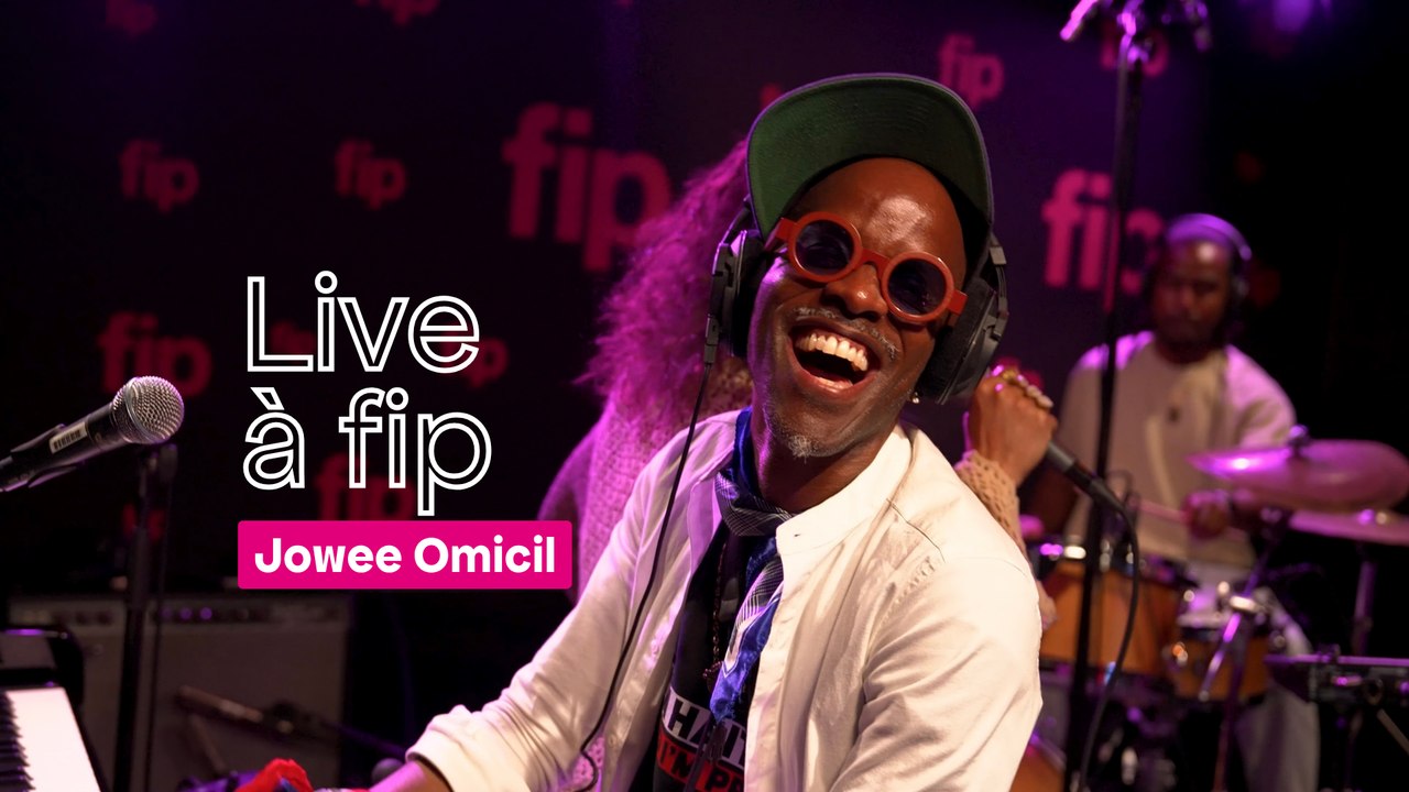 Live à Fip : Jowee Omicil