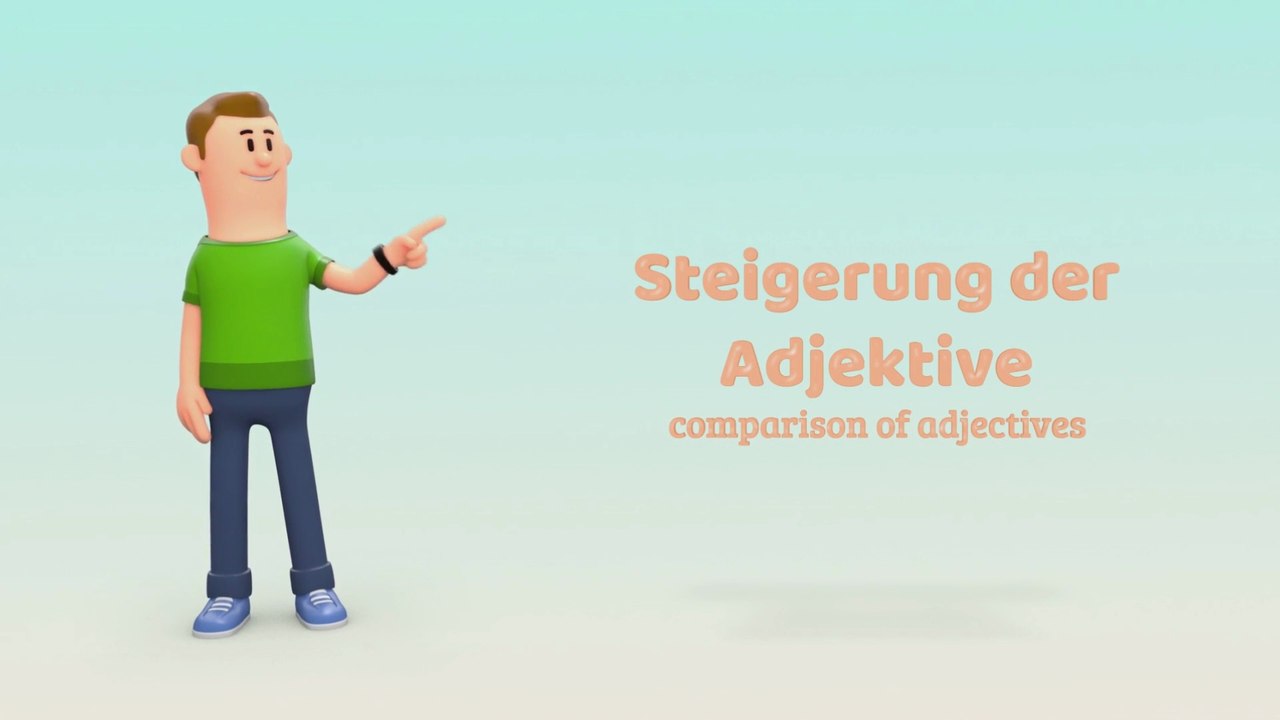 Comparison of Adjectives - Einfach erklärt!