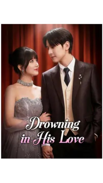 Drowning in His Love - Full