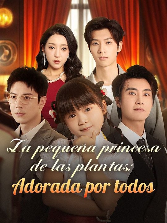 La pequeña princesa de las plantas: Adorada por todos (Doblado) en Español Drama Chino