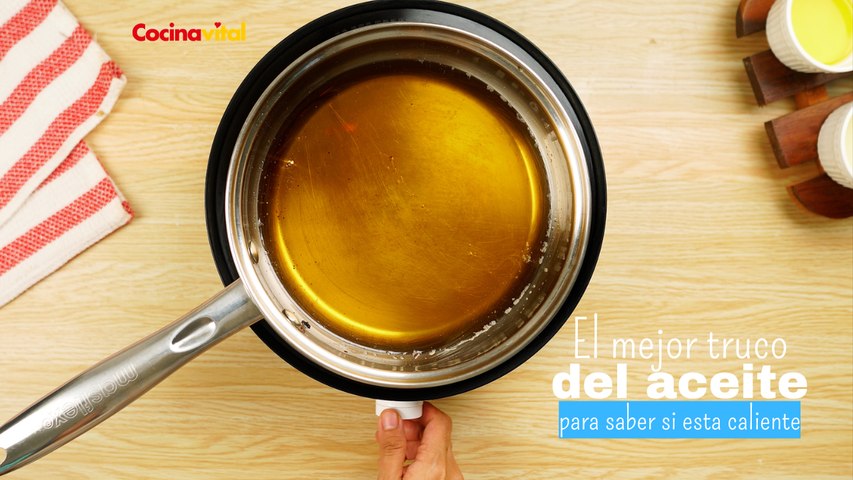 Cómo saber si el aceite ya está caliente para freír