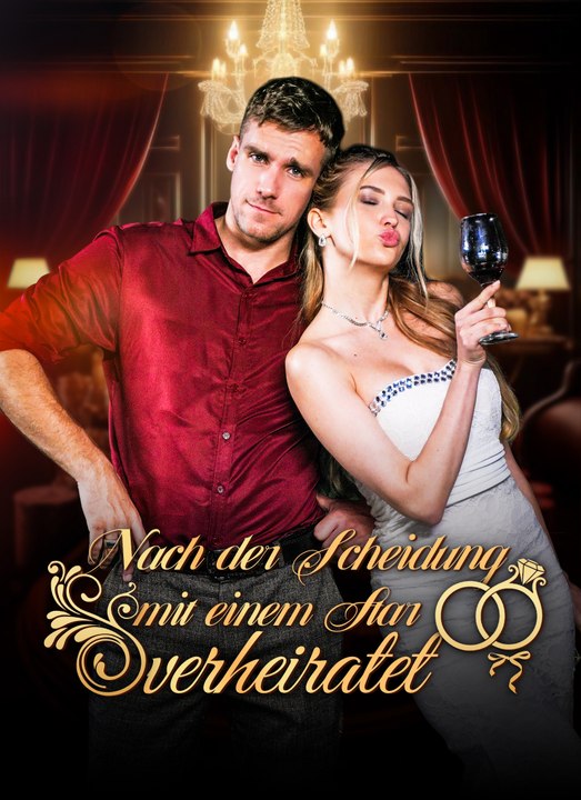 Nach der Scheidung mit einem Star verheiratet | Full 60 Eps SD Drama 2026