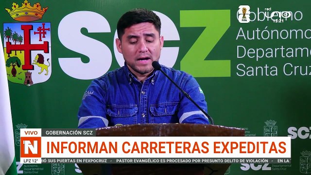 GOBERNACIÓN DE SANTA CRUZ: INFORMAN CARRETERAS EXPEDITAS