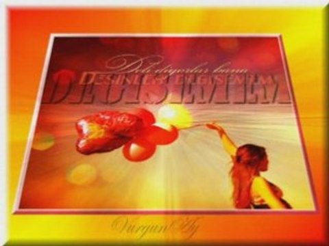 BARIS AKARSU SEVDIM SENI BIR KERE