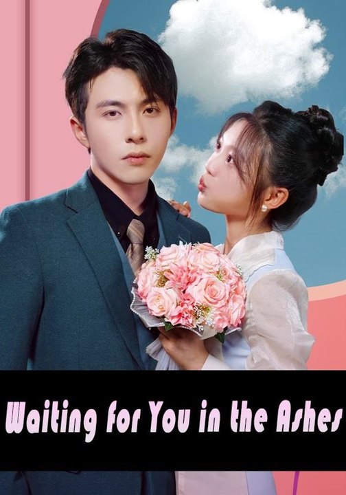 Waiting for You in the Ashes | Full Short Drama | English Sub 2026