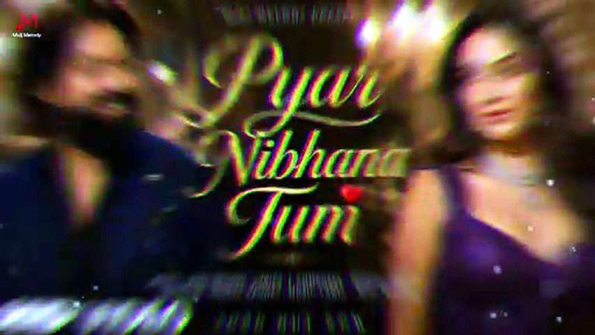 New Song 2026 | Pyar Nibhana Tum | Yash | Kiara Advani | New Song | Romantic Song | New Hindi Song