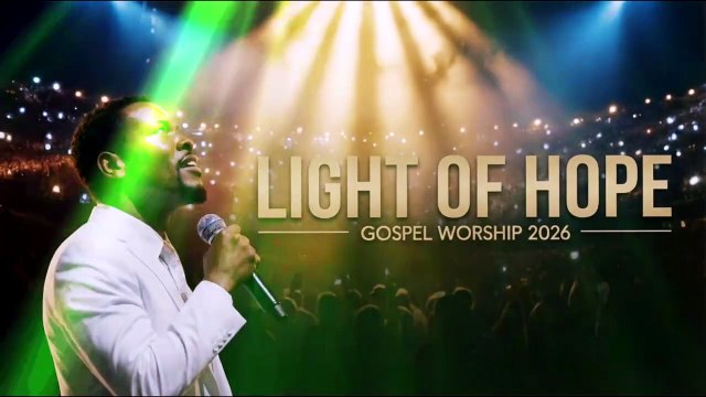 Light of Hope – Powerful Worship Song 2026 | Inspiring Christian Music