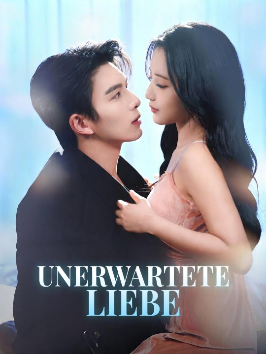 Unerwartete Liebe Ganze Folge