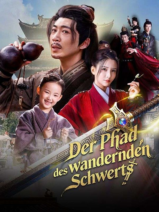 Der Pfad des wandernden Schwerts Ganze Folge