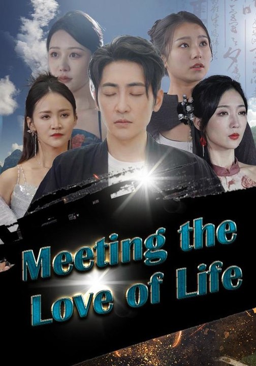 Meeting the Love of Life | Full Short Drama | English Sub 2026