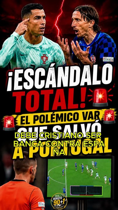 ¡ESCÁNDALO TOTAL! 🚨 🚨 El polémico VAR que salvó a Portugal