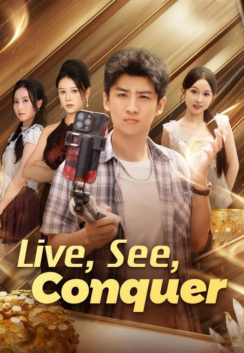 Live, See, Conquer | Full Short Drama | English Sub 2026
