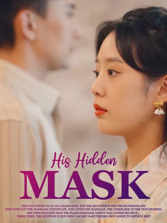 His Hidden Mask | Full Short Drama | English Sub 2026