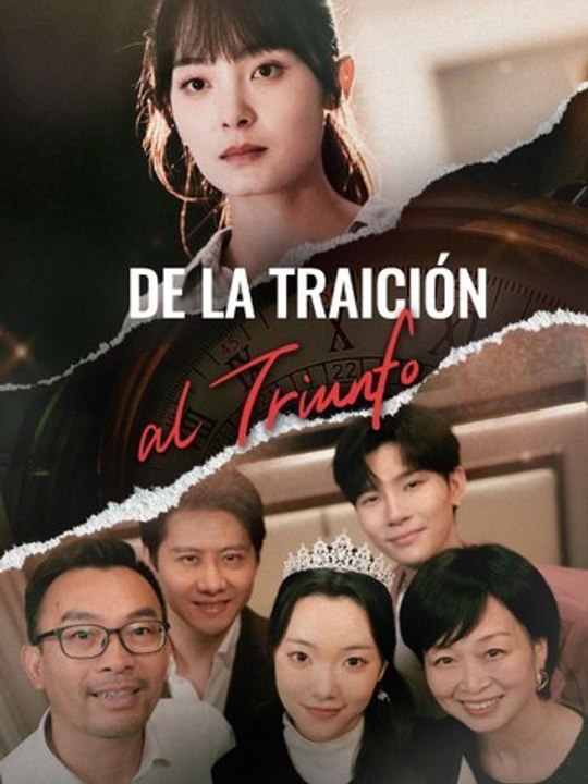 De la Traición al Triunfo