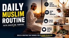 Daily Muslim Routine | Simple Islamic Habits That Will Change Your Life | Urdu & English