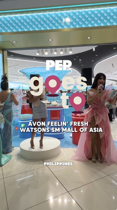 #PEPGoesTo Avon Feelin' Fresh at Watsons SM Mall Of Asia