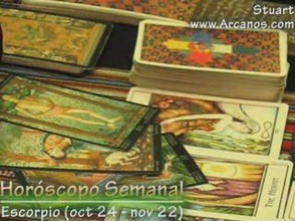 Horoscopo Escorpio 29 de Junio al 5 de Julio 2008 Tarot Vídeo