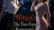 Rebirth- The Two-Feced Roommate's Revenge - New Movie 2026 -🔥🔥🔥FULL MOVIES ENGLISH SUB 2026