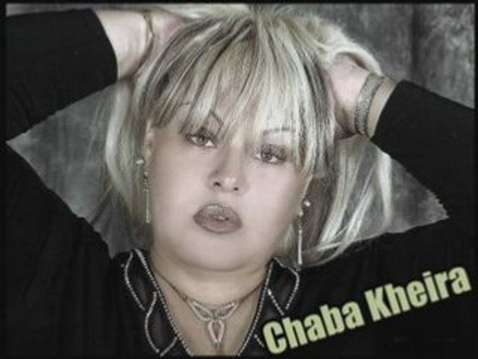 Cheba Kheira