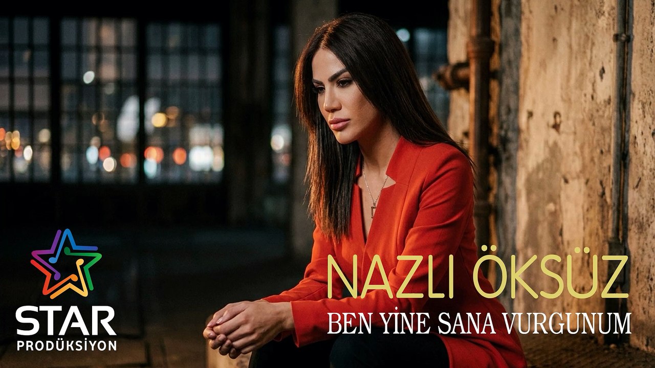 Nazlı Öksüz - Ben Yine Sana Vurgunum (Official Audio)