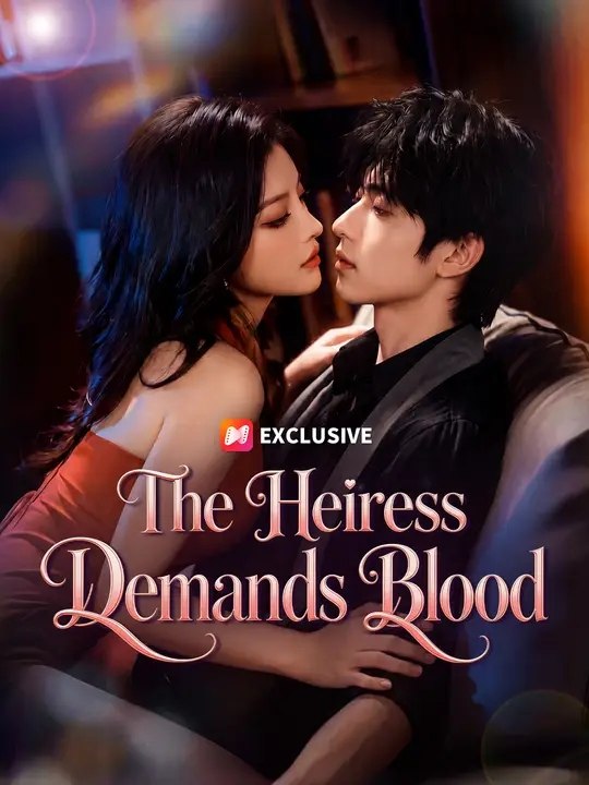 The Heiress Demands Blood - Full Episode