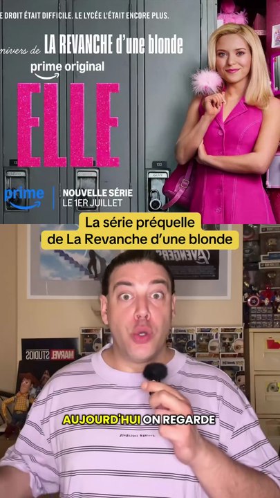 « Elle » c’est la série préquelle de La Revanche d’une blonde qui vient de sortir sur Primevidéo !!!