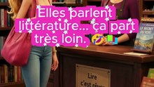 Elles parlent littérature... ça part très loin. 🤣📚