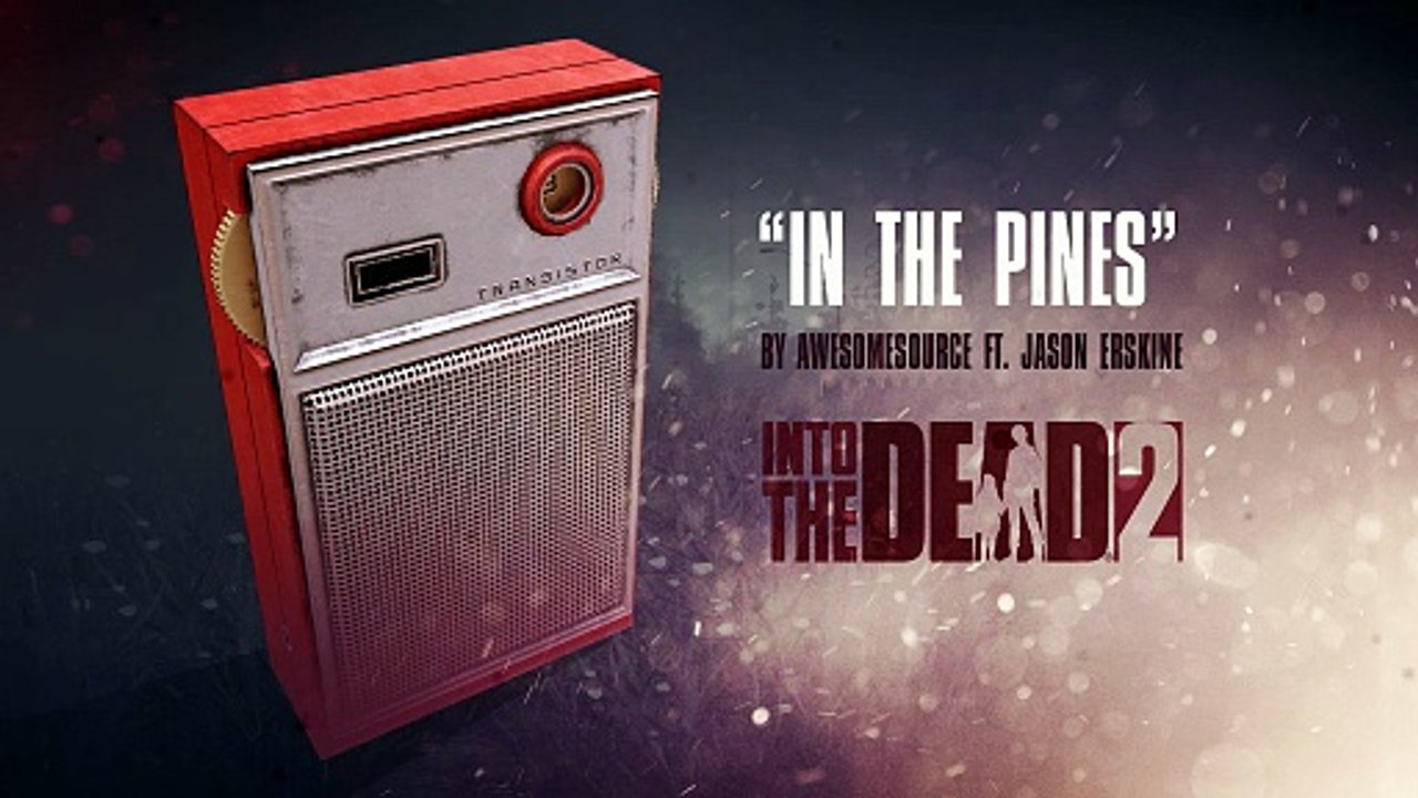 In The Pines Into The Dead 2 By PikPok