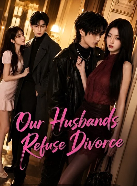 Our Husbands Refuse Divorce Premium Quality EN