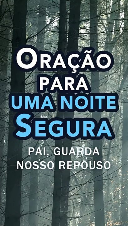 PRECE PARA UMA NOITE PROTEGIDA 🌿 Durma na Presença Divina