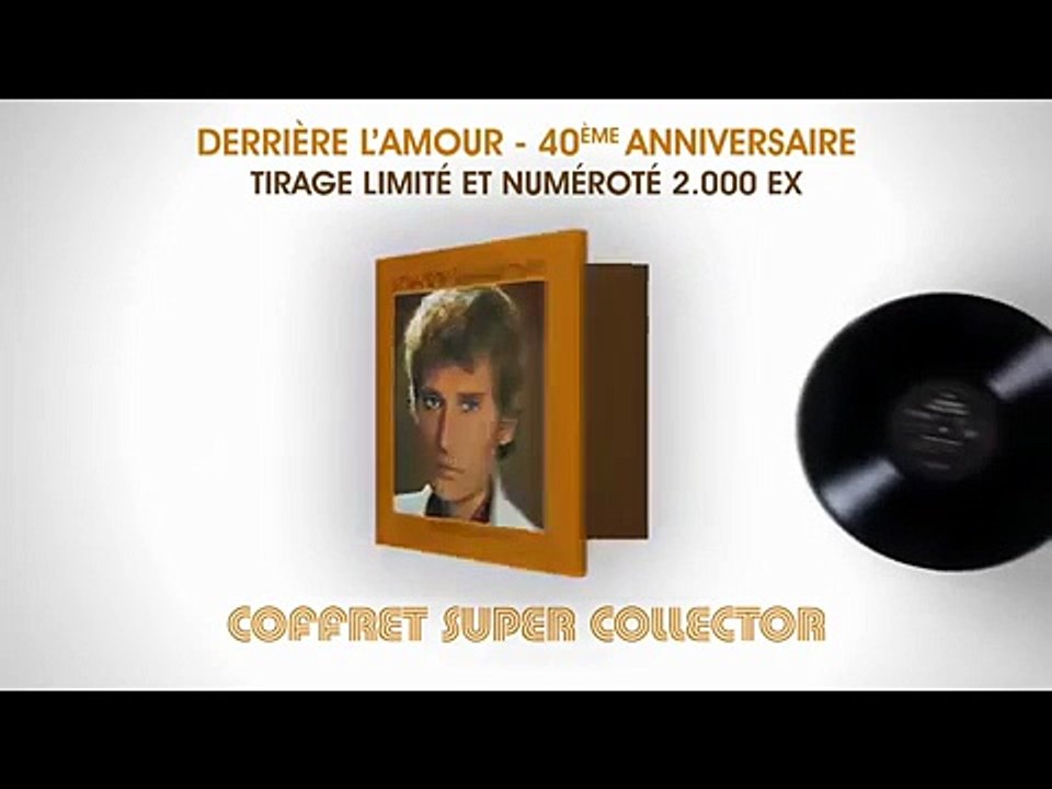2017 - Johnny Hallyday : teaser du coffret Derrière l'Amour – 40e anniversaire