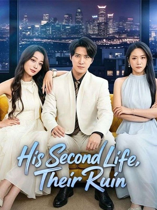His Second Life, Their Ruin New Shorts Drama 2026 | DramaFlix Hub