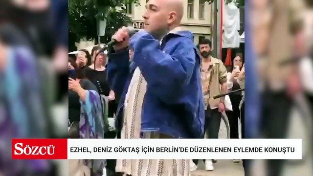 Ezhel, Deniz Göktaş için Berlin’de düzenlenen eylemde konuştu