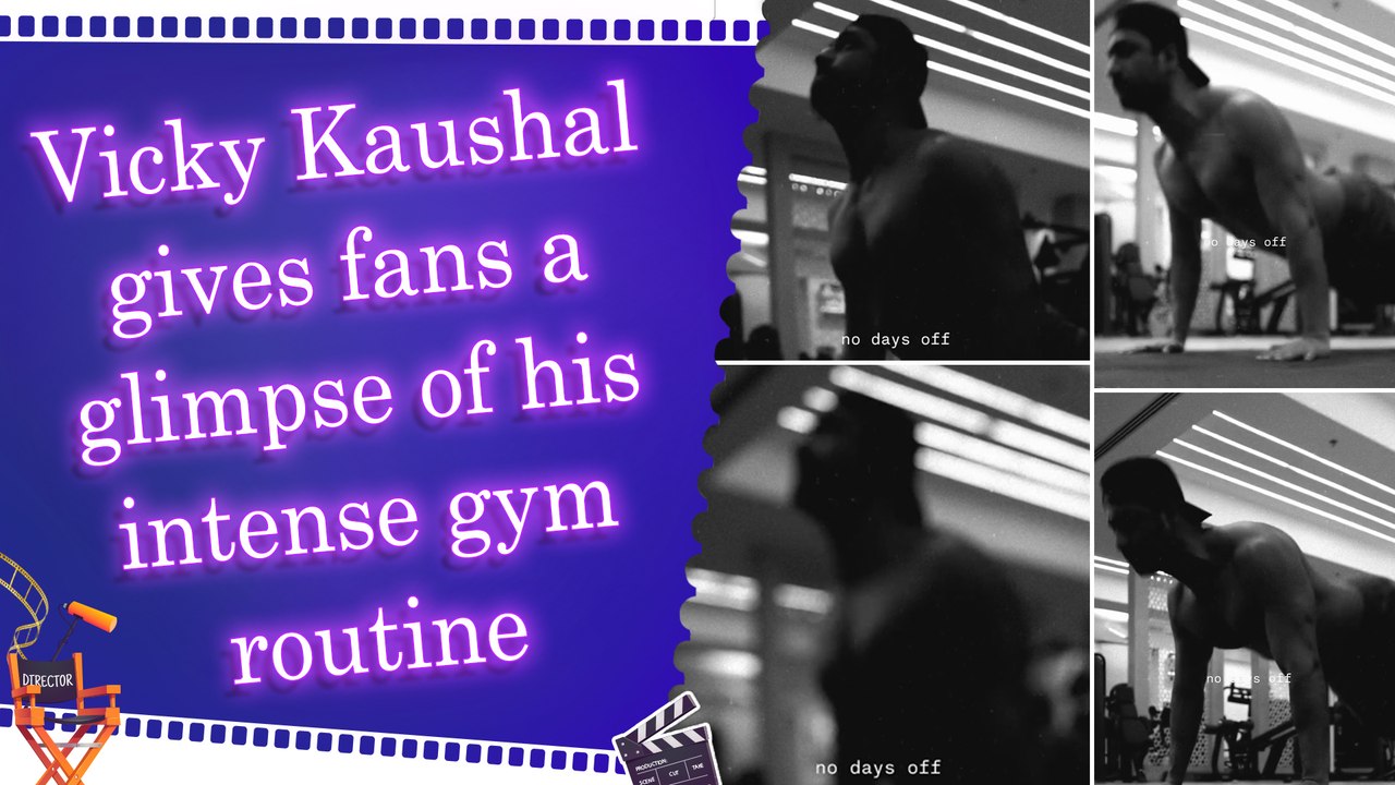 Vicky Kaushal shares intense push-up session from the gym, says ‘No days off’
