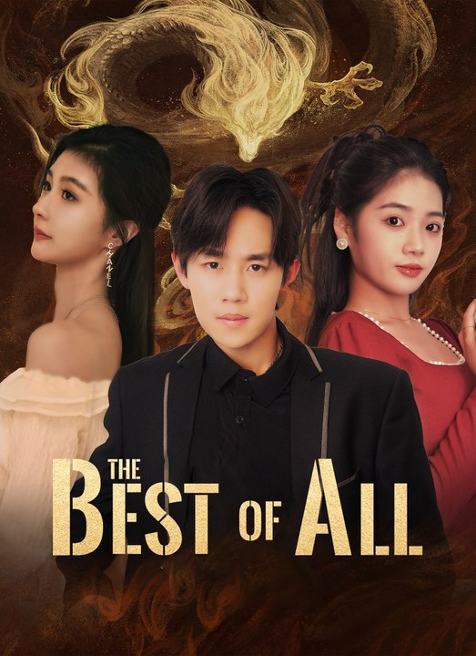 The Best of All | Full 94 Eps SD Drama 2026