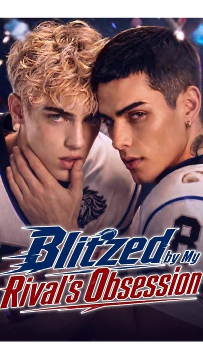 Blitzed by My Rival's Obsession - ENGSUB