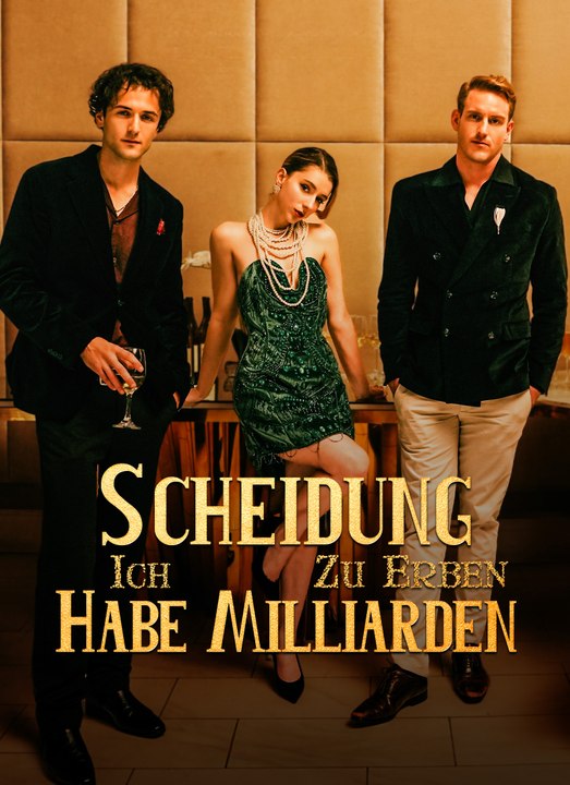 Scheidung. Ich Habe Milliarden Zu Erben | Full 59 Eps SD Drama 2026