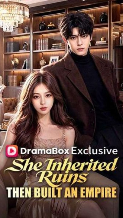 She Inherited Ruins, Then Built an Empire - Full EP (ENGSUB) | Heiress Revenge, Rise to Power #ADB