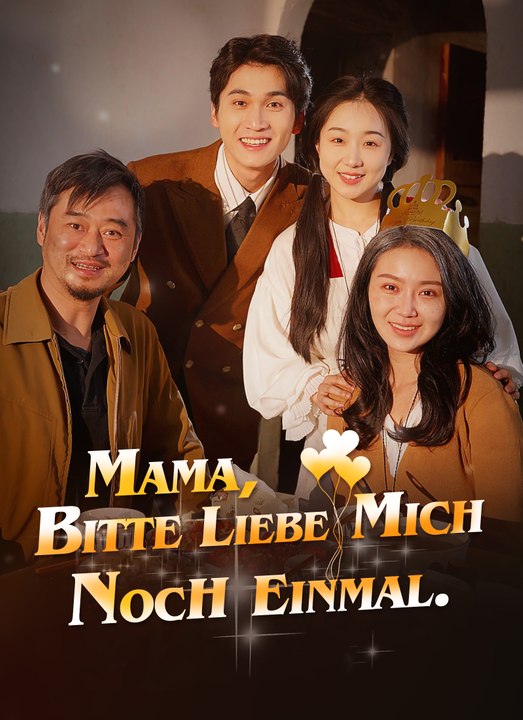 Mama, bitte liebe mich noch einmal. | Full 80 Eps SD Drama 2026