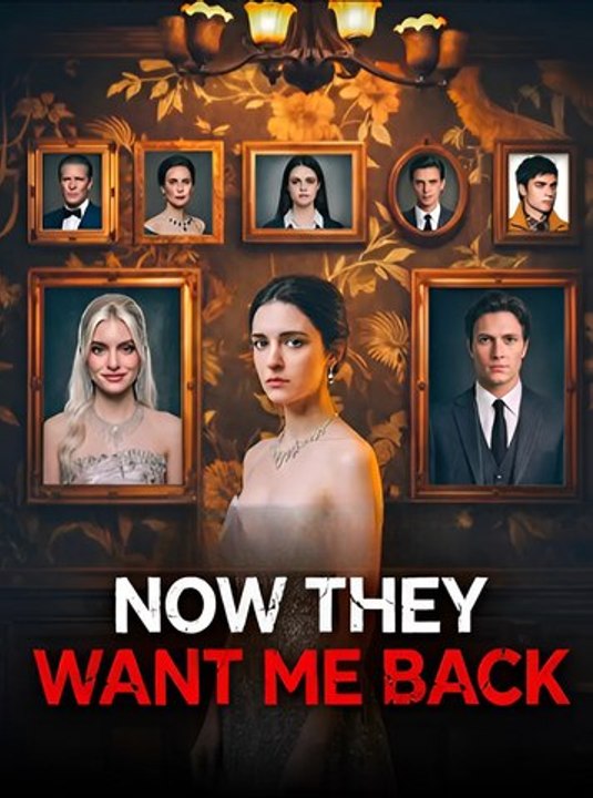 Now They Want Me Back