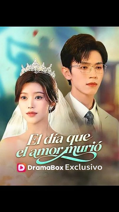 El día que el amor murió (Doblado) - Episodio Completo | Romance Rota, Arrepentimiento y Segunda Oportunidad #ADB [Full Movie]