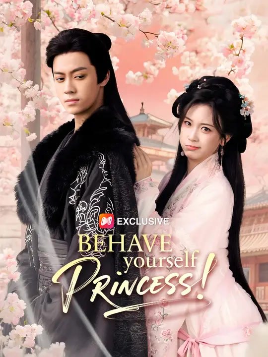 Behave Yourself, Princess! | Full Series | Short Drama English