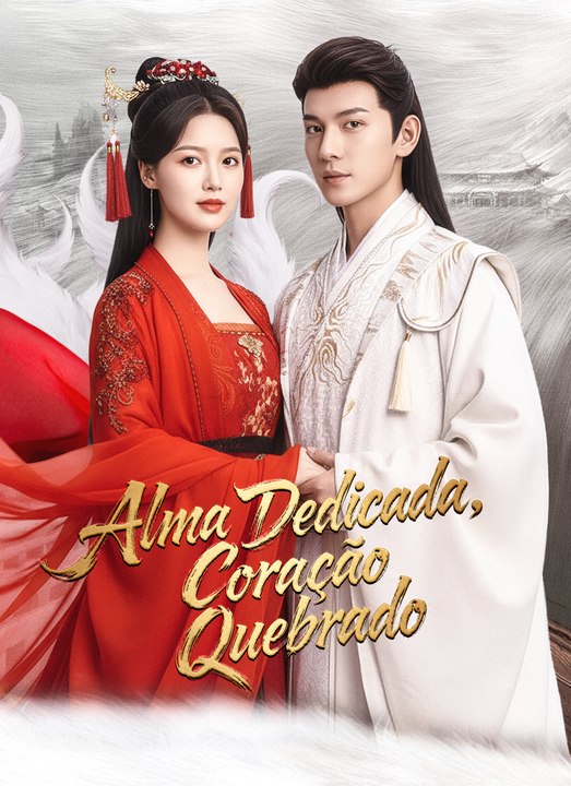 [Dublado]Alma Dedicada, Coração Quebrado | Full 60 Eps SD Drama 2026
