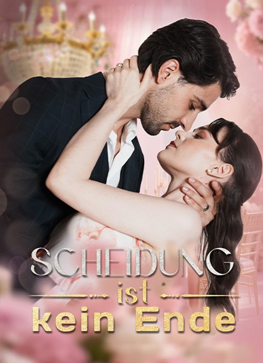 Scheidung ist keine Ende | Full 60 Eps SD Drama 2026