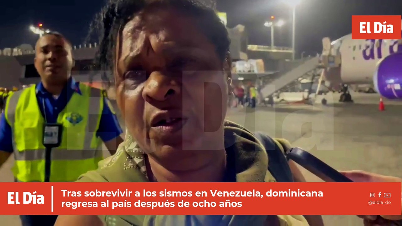Tras sobrevivir a los sismos en Venezuela, dominicana regresa al país después de ocho años: “Cada vez que pensaba en subir a mi casa, me atacaban los nervios”