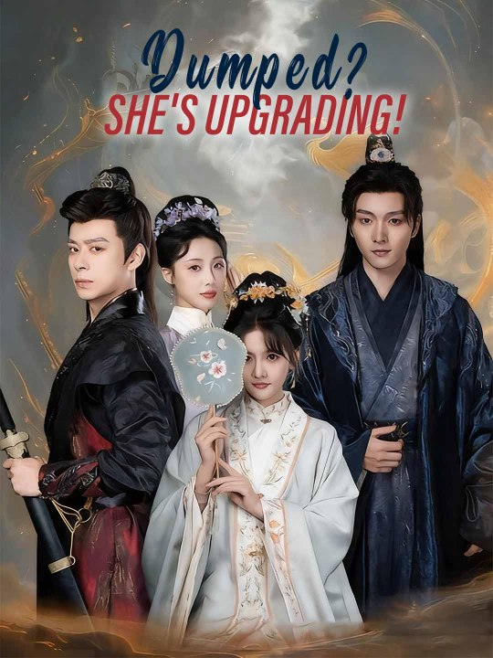 Dumped? She's Upgrading! | Short Drama Full HD 720p