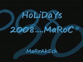 Vacances juin 2008 Marrakech